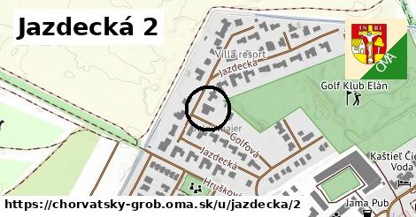 Jazdecká 2, Chorvátsky Grob