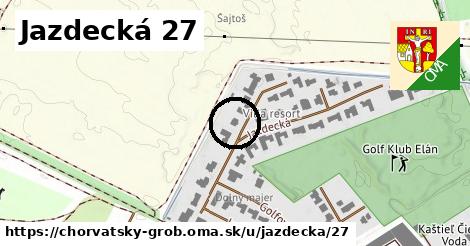 Jazdecká 27, Chorvátsky Grob