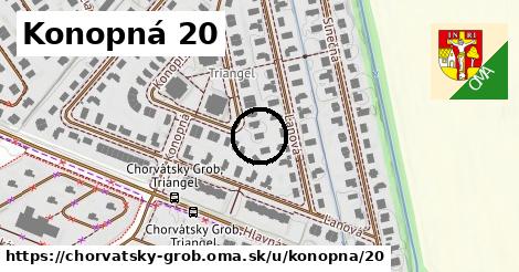 Konopná 20, Chorvátsky Grob