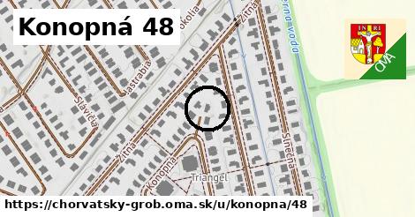 Konopná 48, Chorvátsky Grob