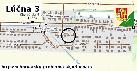 Lúčna 3, Chorvátsky Grob