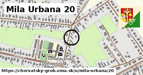 Mila Urbana 20, Chorvátsky Grob