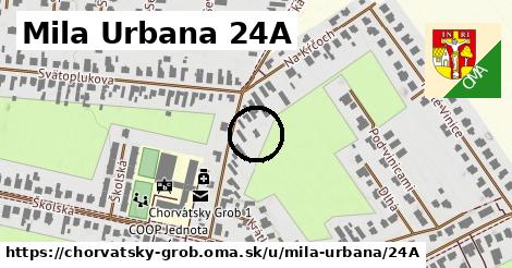 Mila Urbana 24A, Chorvátsky Grob