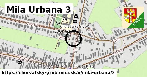 Mila Urbana 3, Chorvátsky Grob