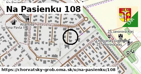 Na Pasienku 108, Chorvátsky Grob