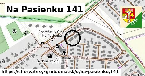 Na Pasienku 141, Chorvátsky Grob