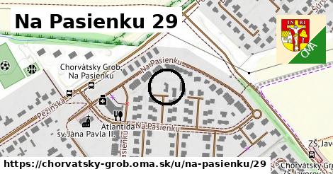 Na Pasienku 29, Chorvátsky Grob