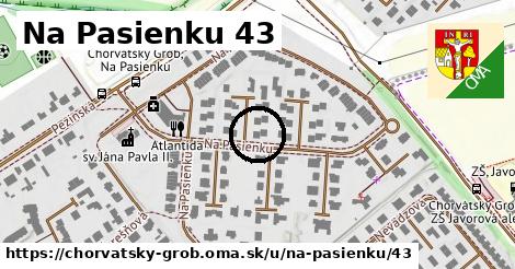 Na Pasienku 43, Chorvátsky Grob