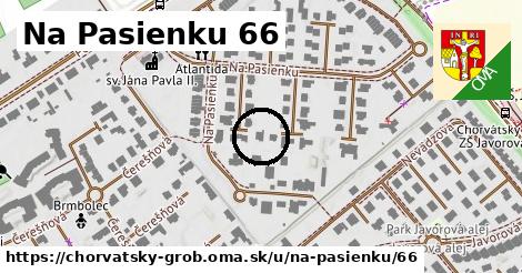 Na Pasienku 66, Chorvátsky Grob