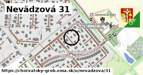 Nevädzová 31, Chorvátsky Grob