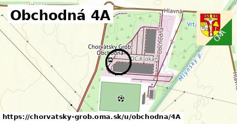 Obchodná 4A, Chorvátsky Grob