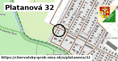 Platanová 32, Chorvátsky Grob