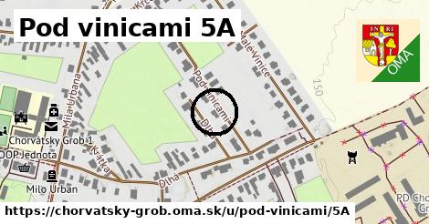 Pod vinicami 5A, Chorvátsky Grob