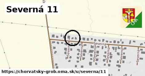 Severná 11, Chorvátsky Grob