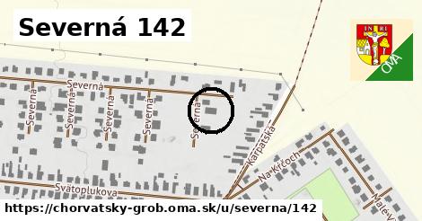 Severná 142, Chorvátsky Grob