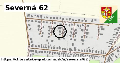 Severná 62, Chorvátsky Grob