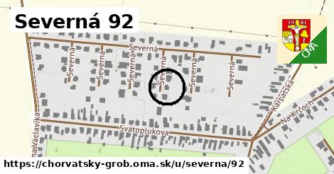 Severná 92, Chorvátsky Grob