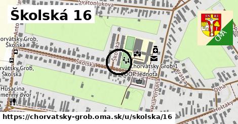 Školská 16, Chorvátsky Grob