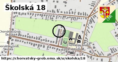 Školská 18, Chorvátsky Grob