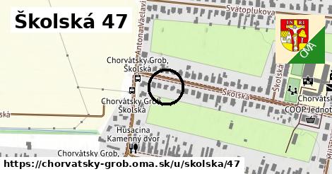 Školská 47, Chorvátsky Grob