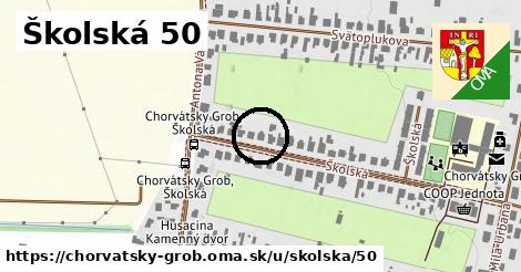 Školská 50, Chorvátsky Grob