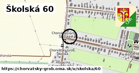 Školská 60, Chorvátsky Grob