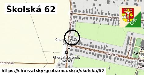 Školská 62, Chorvátsky Grob