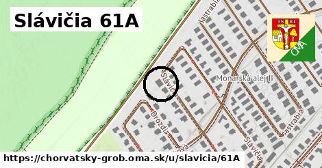 Slávičia 61A, Chorvátsky Grob