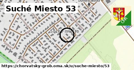 Suché Miesto 53, Chorvátsky Grob