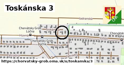 Toskánska 3, Chorvátsky Grob