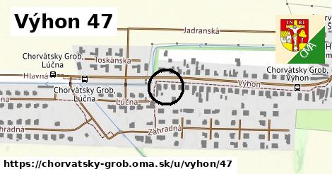 Výhon 47, Chorvátsky Grob