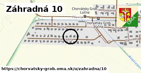 Záhradná 10, Chorvátsky Grob