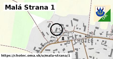 Malá Strana 1, Choteč