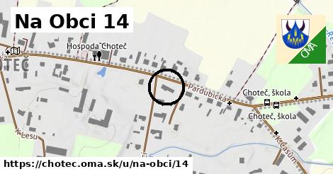 Na Obci 14, Choteč