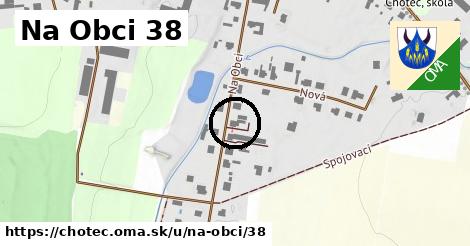 Na Obci 38, Choteč