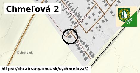 Chmeľová 2, Chrabrany