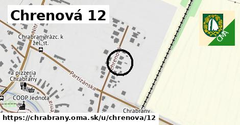 Chrenová 12, Chrabrany