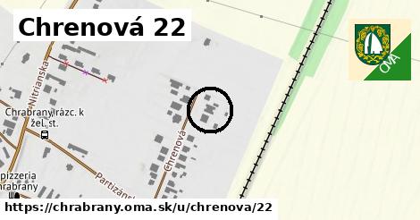 Chrenová 22, Chrabrany