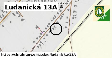 Ludanická 13A, Chrabrany