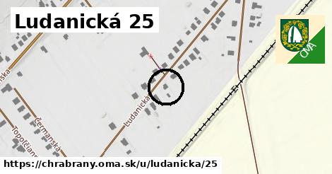 Ludanická 25, Chrabrany