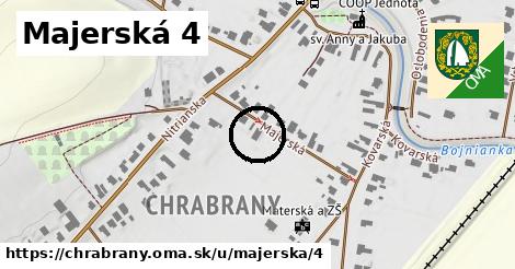 Majerská 4, Chrabrany