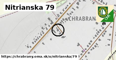 Nitrianska 79, Chrabrany