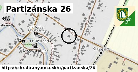 Partizánska 26, Chrabrany