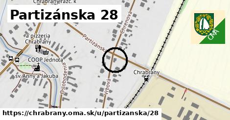 Partizánska 28, Chrabrany