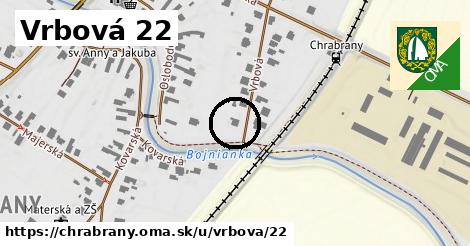 Vrbová 22, Chrabrany