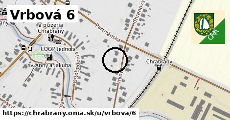 Vrbová 6, Chrabrany