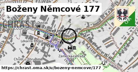 Boženy Němcové 177, Chrast