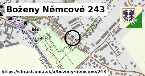 Boženy Němcové 243, Chrast