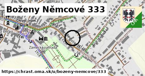 Boženy Němcové 333, Chrast