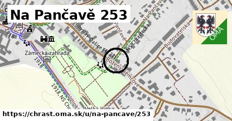 Na Pančavě 253, Chrast